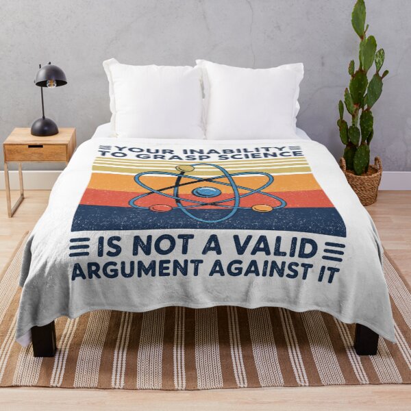 Item preview, Your Inability To Grasp Science Is Not A Valid Argument designed and sold by KarimSoCute.
