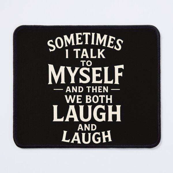 Item preview, Laughing With Myself designed and sold by Uramerstore.