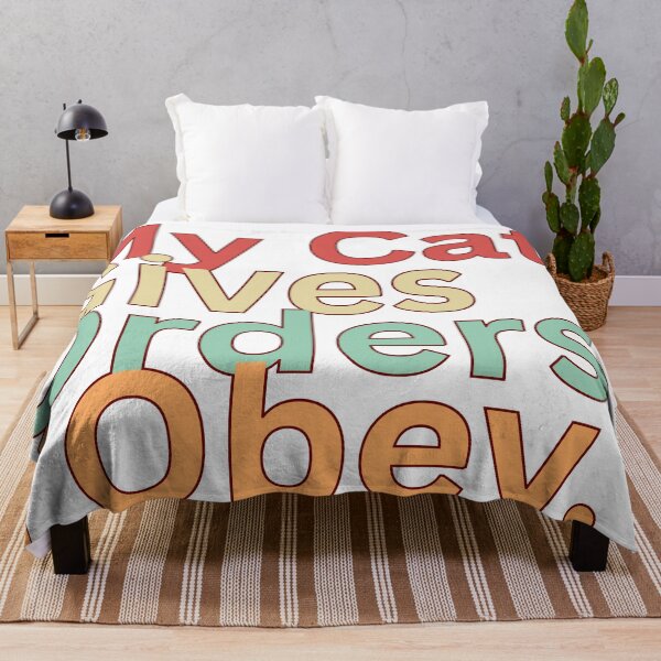 Item preview, My Cat Guves Orders and Obey designed and sold by heerak009.