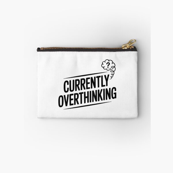 Item preview, Currently Overthinking designed and sold by Frank Ring.
