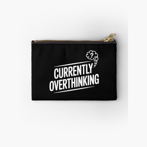 Item preview, Currently Overthinking designed and sold by Frank Ring.