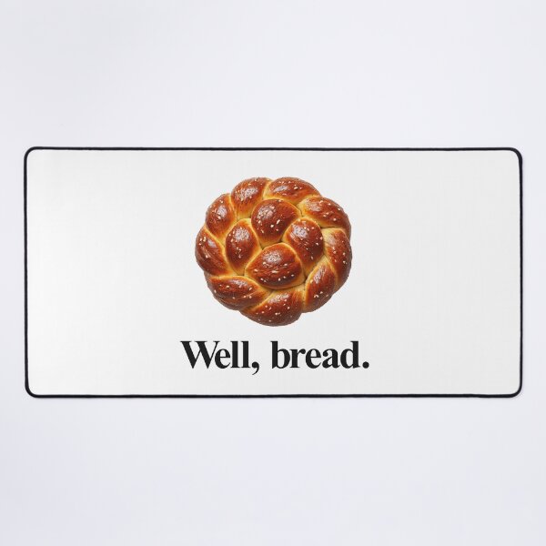 Item preview, WELL, BREAD designed and sold by oddwonders.