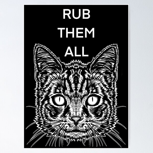 Item preview, RUB THEM ALL - the cat words .20 designed and sold by lautir.