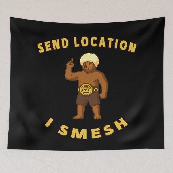 Item preview, I SMESH, Send Location. Khabib designed and sold by Musabinho.