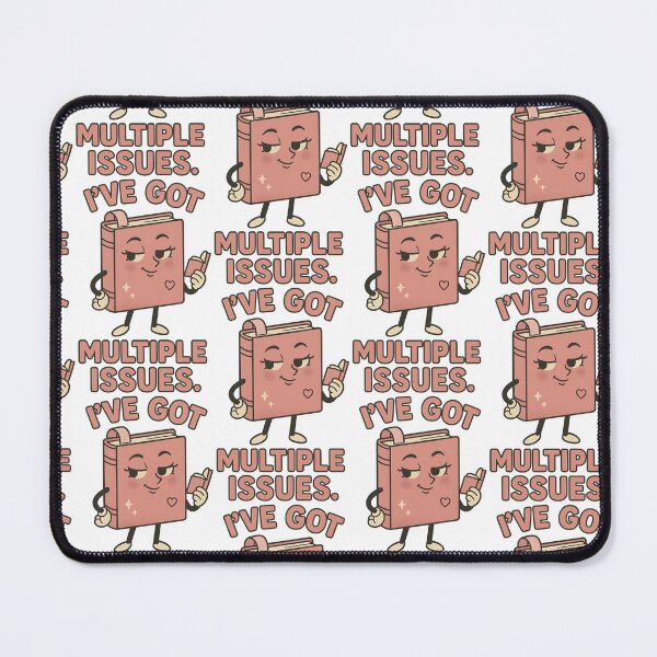 Item preview, I’ve Got Multiple Issues Funny Book Pun Design designed and sold by TeeTimeTreasure.
