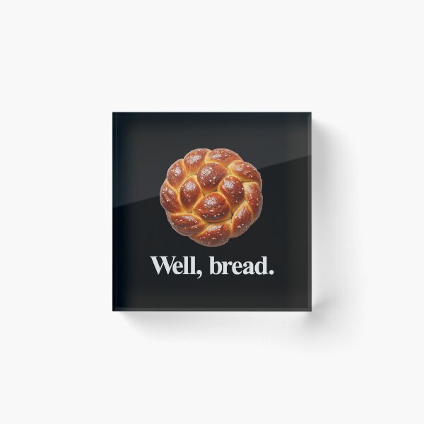 Item preview, WELL, BREAD designed and sold by oddwonders.