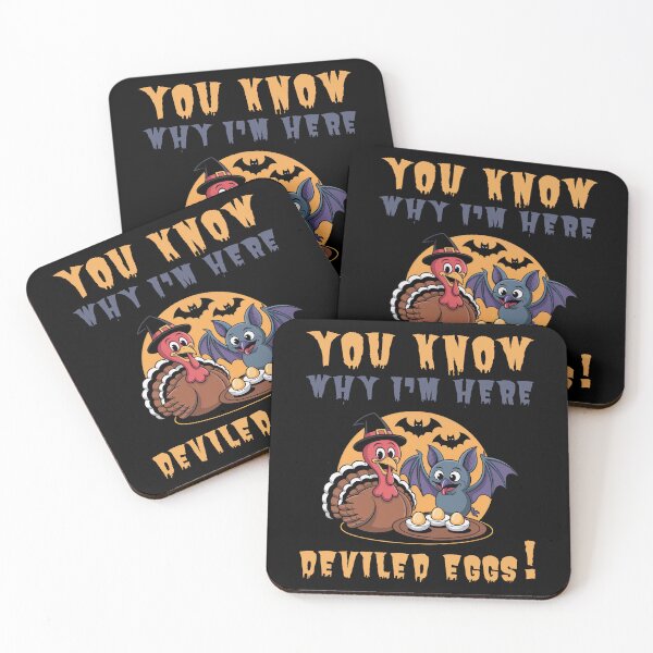 Item preview, You Know Why I'm Here Deviled Egg Thanksgiving designed and sold by Margerita23.
