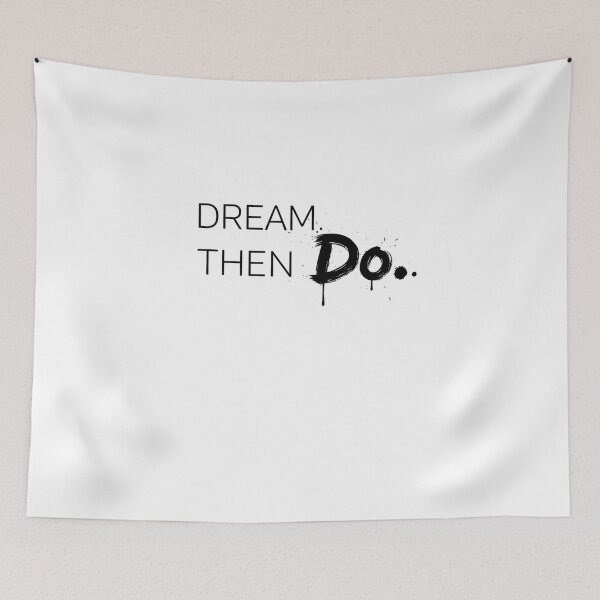 Item preview, Dream Then Do — Minimal Motivation Typography designed and sold by Happyfreedom.