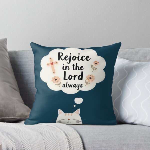 Item preview, Rejoice in the Lord Always Cute Cat Design designed and sold by BlessedHandsDesigns.