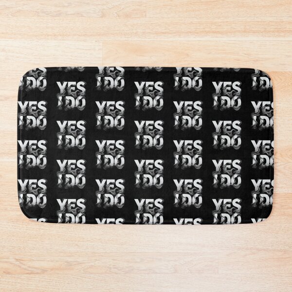 Item preview, "YES I DO" Textured Gradient Typography designed and sold by zzz888.