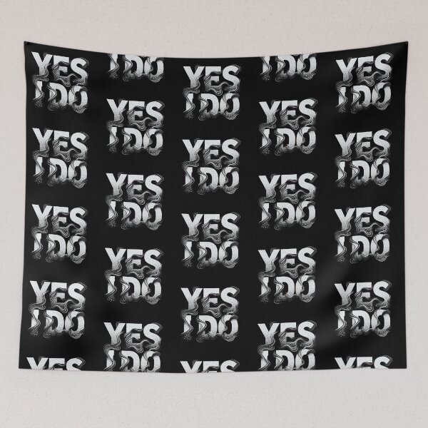 Item preview, "YES I DO" Textured Gradient Typography designed and sold by zzz888.