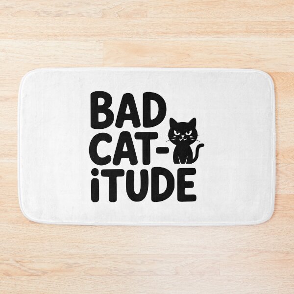 Item preview, Bad Catitude! Cute Cat Pun designed and sold by PMCreative.