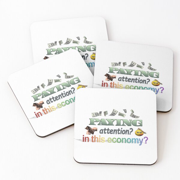 Item preview, Paying attention? In this economy? designed and sold by snazzyseagull.