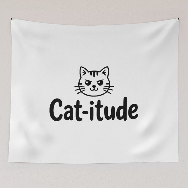 Item preview, Cat-itude! Cute Attitude Pun designed and sold by PMCreative.