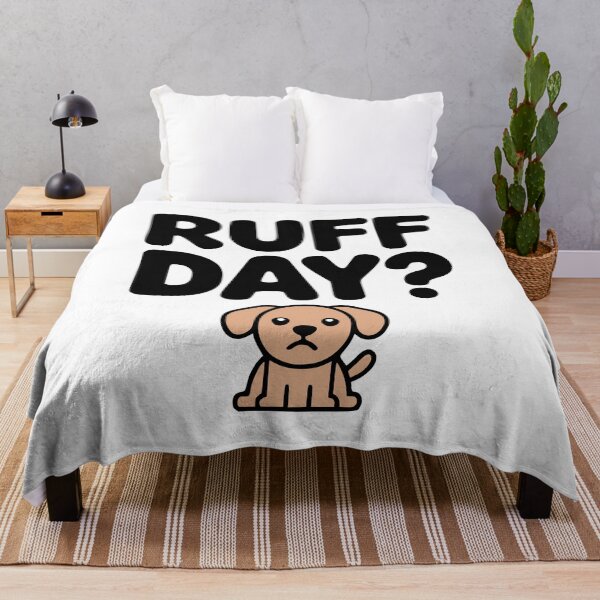 Item preview, Ruff Day! Cute Dog Pun designed and sold by PMCreative.
