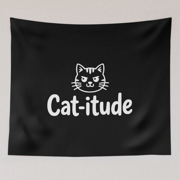 Item preview, Cat-itude! Funny Attitude Pun designed and sold by PMCreative.