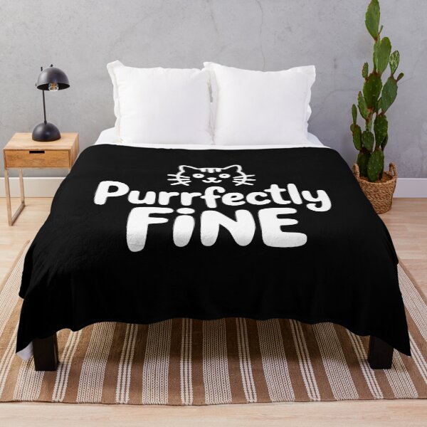 Item preview, Purrfectly Fine! Funny Cat Pun designed and sold by PMCreative.