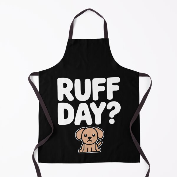 Item preview, Ruff Day! Funny Dog Pun designed and sold by PMCreative.