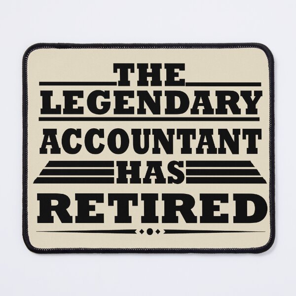 Item preview, Retired accountant retiring accounter funny retierment designed and sold by Alexaltay.