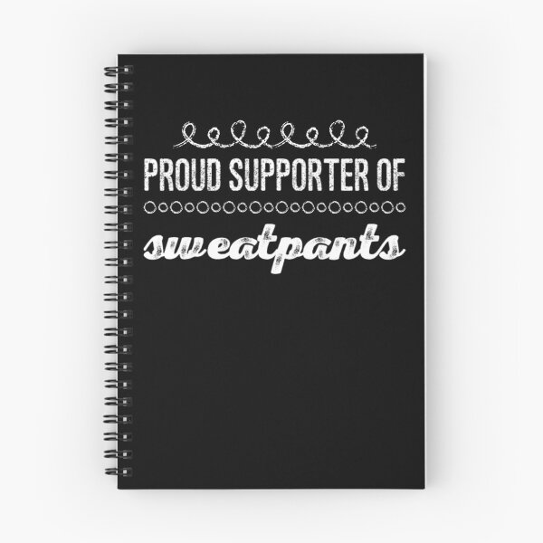 Item preview, proud supporter of sweatpants funny sweatpants lover designed and sold by snowry.