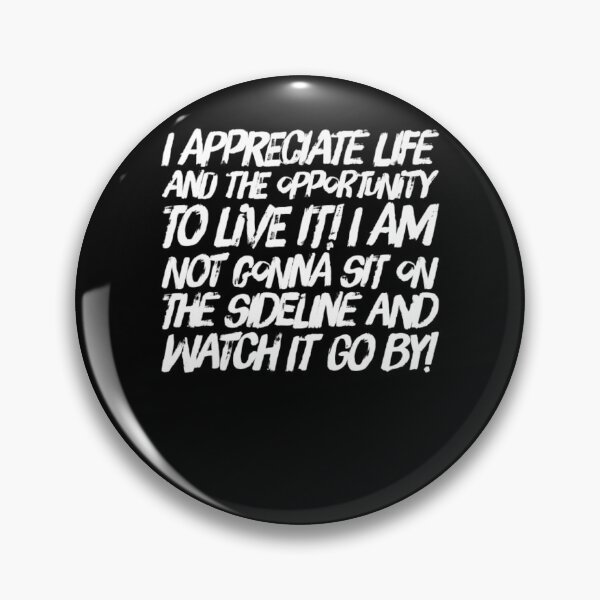 Item preview, Appreciate life thankfulness motivational inspirational designed and sold by snowry.