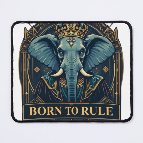 Item preview, Majestic Elephant King (BORN TO RULE) designed and sold by AQUILAKREO.