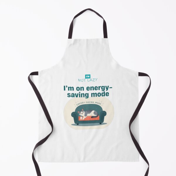 Item preview, I’m not lazy, I’m on energy-saving mode designed and sold by ChanduCreater28.
