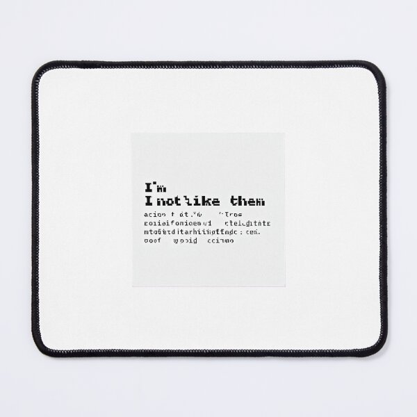 Item preview, i’m not like them designed and sold by Laurisant.