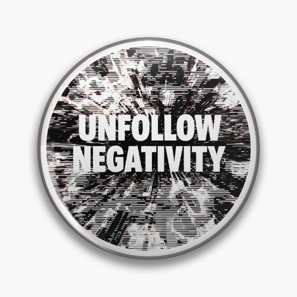 Item preview, Unfollow Negativity designed and sold by RisingWolfStudio.