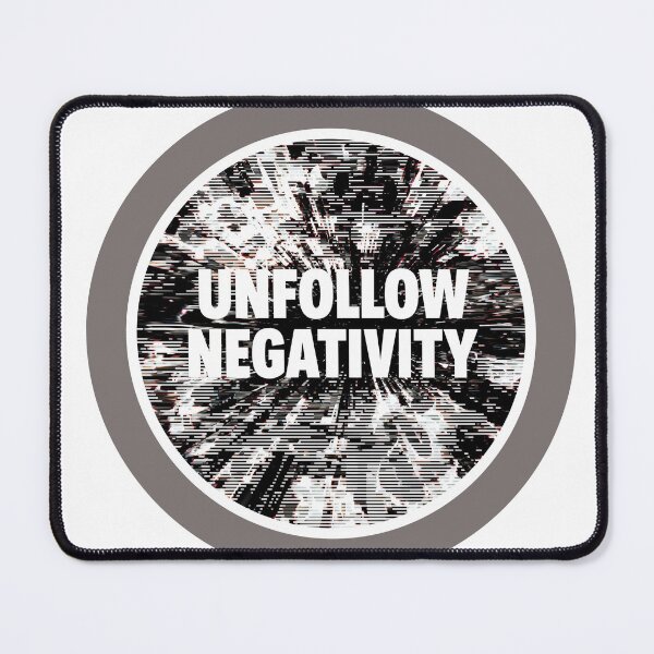 Item preview, Unfollow Negativity designed and sold by RisingWolfStudio.