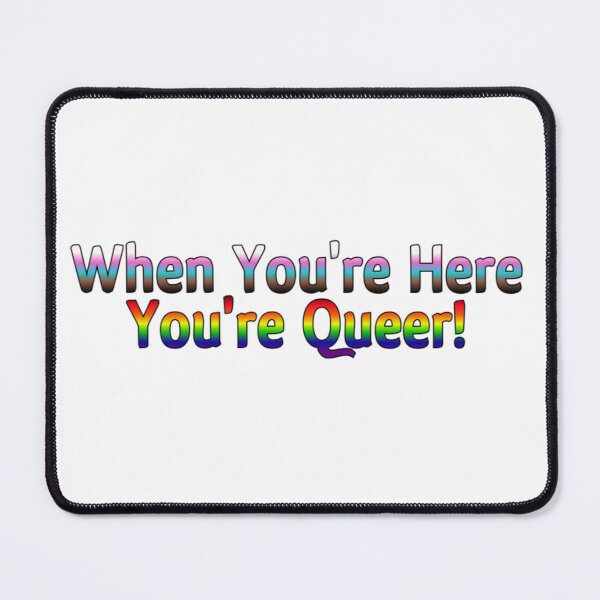 Item preview, Here Queer designed and sold by lucey05.