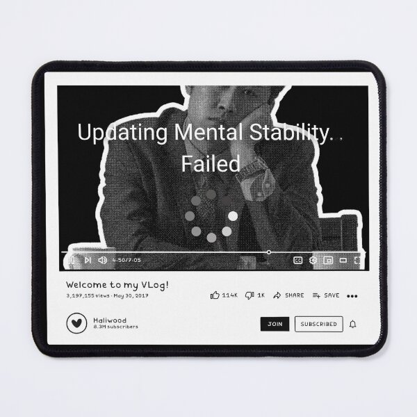 Item preview, Updating Mental Stability Failed — Relatable Glitch Humor Quote designed and sold by RetroFlow Designs..