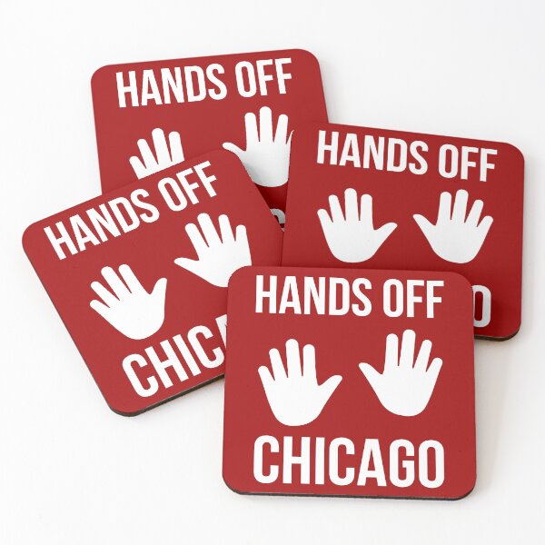 Item preview, Hands off Chicago  designed and sold by Rachel the Artist .