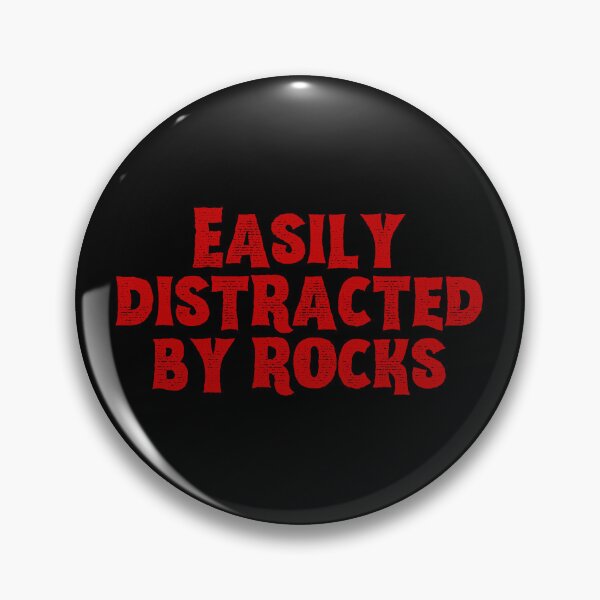Item preview, Easily distracted by rocks designed and sold by SWETA HALDER.