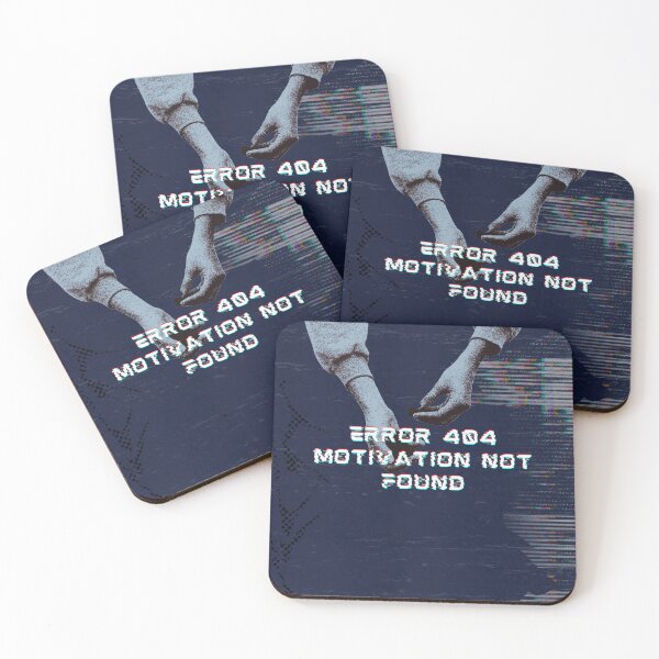 Item preview, Error 404 Motivation Not Found — Digital Glitch Dark Humor Design designed and sold by RetroFlow Designs..