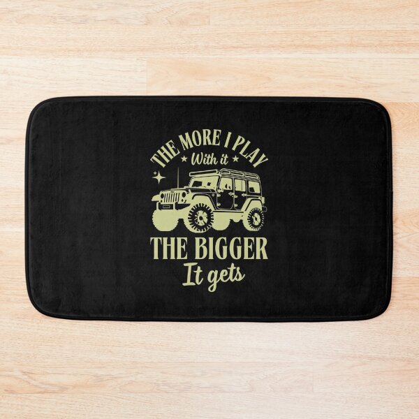 Item preview, The More I Play With It The Bigger It Gets Truck Driver Off Road Humor Gift designed and sold by MouDantArts.