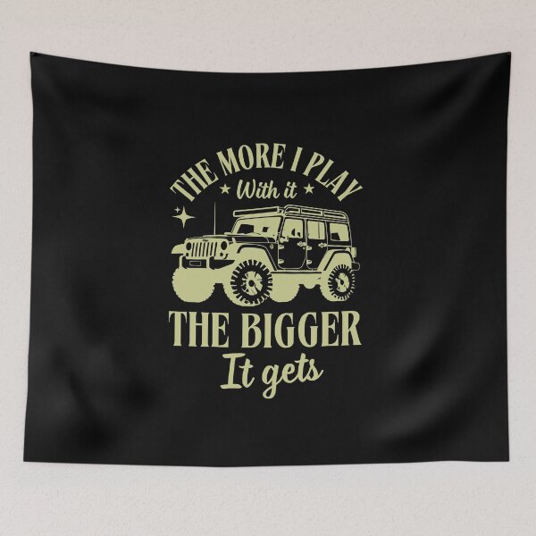 Item preview, The More I Play With It The Bigger It Gets Truck Driver Off Road Humor Gift designed and sold by MouDantArts.
