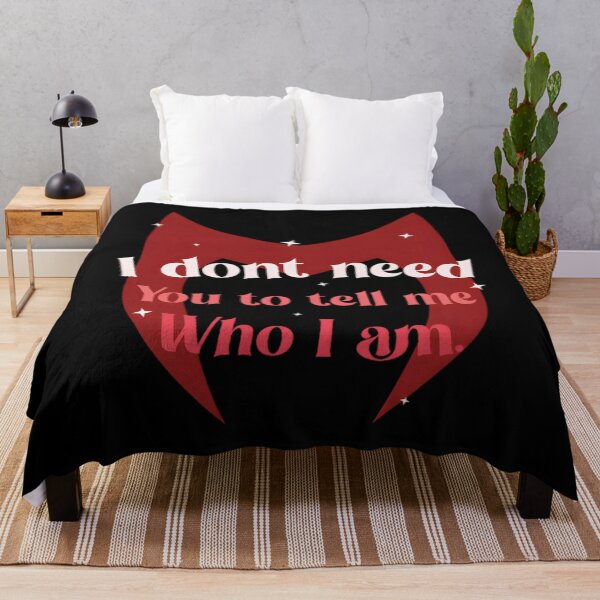 Item preview, I Don_T Need You To Tell Me Who I Am designed and sold by HauteTrend.