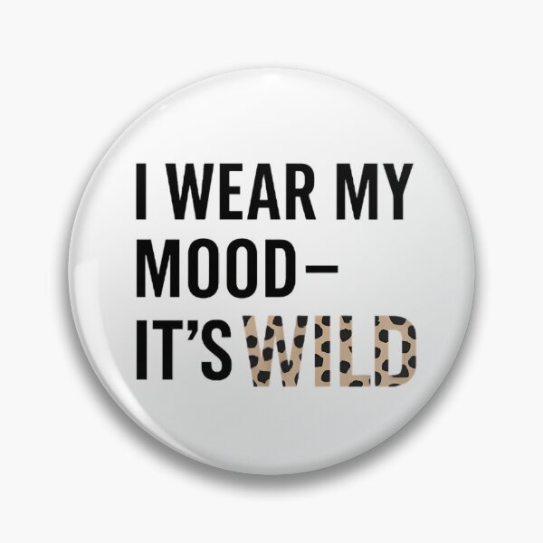 Artikelvorschau, Leopard Print Typography Design schwarz | “I wear my mood - it´s wild” Minimalist Quote Design | Fashion Leopard entworfen und verkauft von DebuggedDressed.