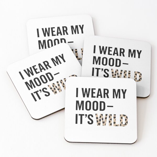 Item preview, Leopard Print Typography Design black | “I wear my mood - it's wild” Minimalist Quote Design | Fashion leopard designed and sold by DebuggedDressed.