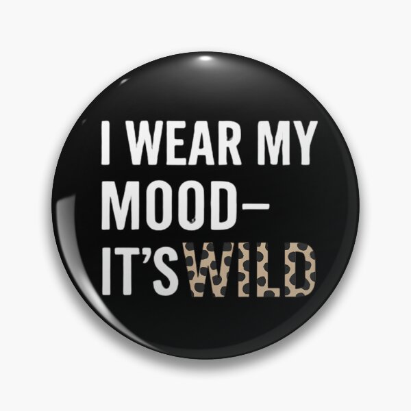 Item preview, Leopard Print Typography Design White | “I wear my mood - it's wild” Minimalist Quote Design | Fashion leopard  designed and sold by DebuggedDressed.
