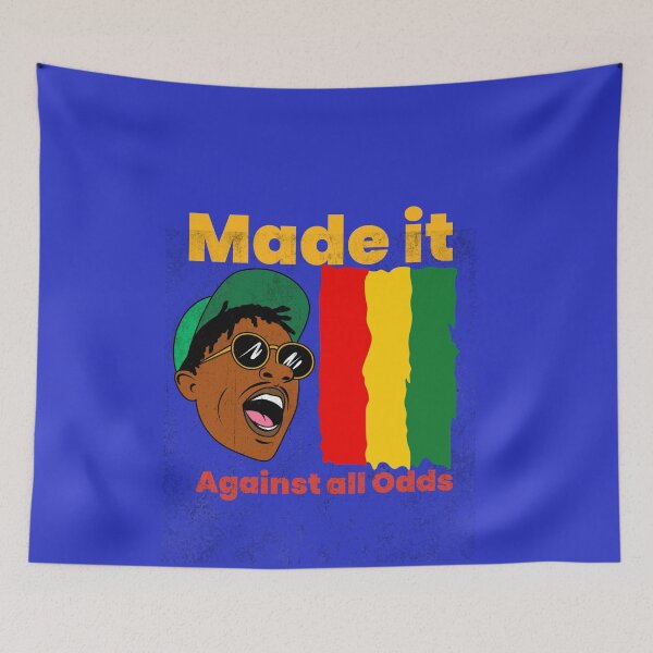 Item preview, Made it against all Odds designed and sold by Romo2025.