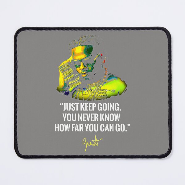 Item preview, JUST-KEEP-GOING.-YOU-NEVER-KNOW-HOW-FAR-YOU-CAN-GO designed and sold by kaczmarekora.