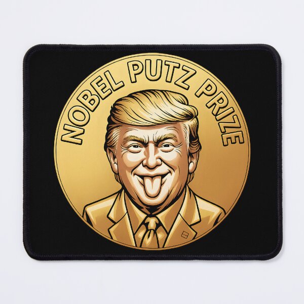 Item preview, Nobel Putz Prize - Funny Anti Trump designed and sold by shoppingtshirts.