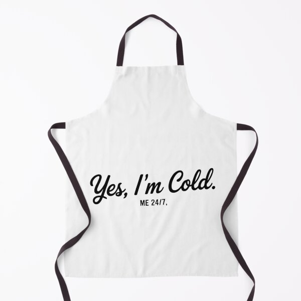 Item preview, Yes I'm Cold designed and sold by jkrphoto.
