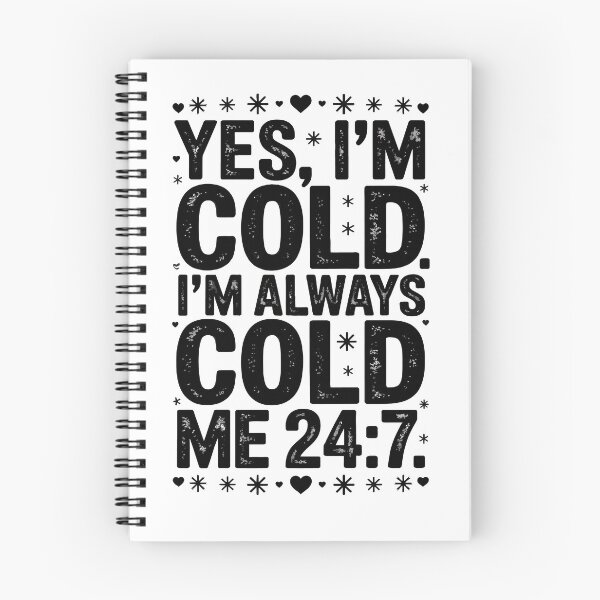 Item preview, Yes I'm Cold designed and sold by jkrphoto.