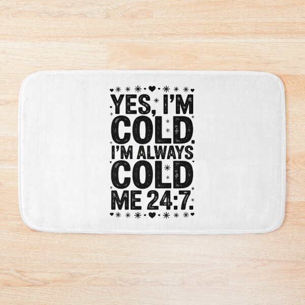 Item preview, Yes I'm Cold designed and sold by jkrphoto.