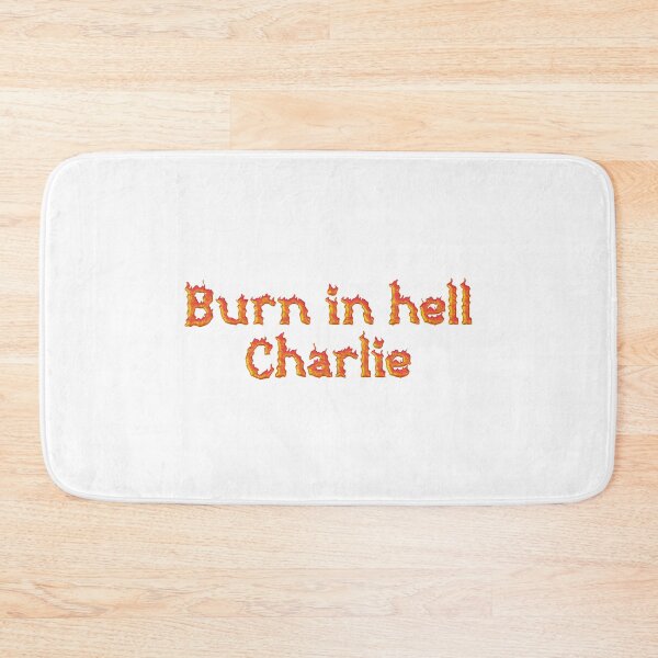 Item preview, Copy of Burn in Hell Charlie designed and sold by genriq9806.