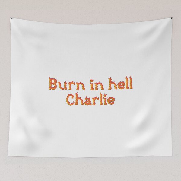 Item preview, Copy of Burn in Hell Charlie designed and sold by genriq9806.