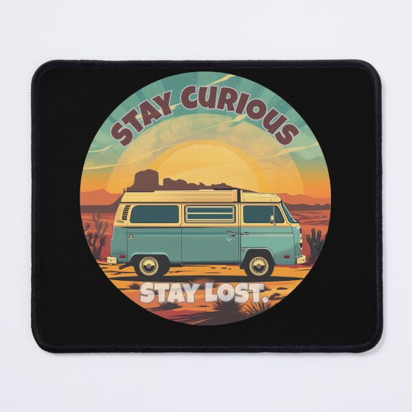 Item preview, Stay Curious Stay Lost - Retro Van Life Adventure Graphic Design designed and sold by SaadArtCo.